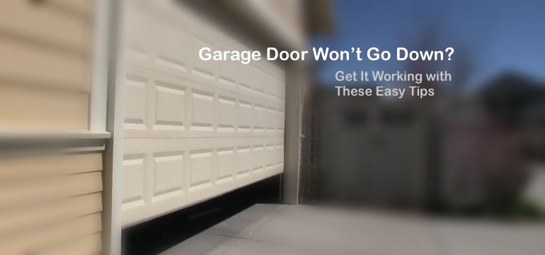 Why-garage-door-is-not-going-all-the-way-down